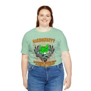 Dishonesty T-shirt | Division | Evolution Pet Shirt Pattern | Inspirational Better World T-shirt design | Streetwear Apparel