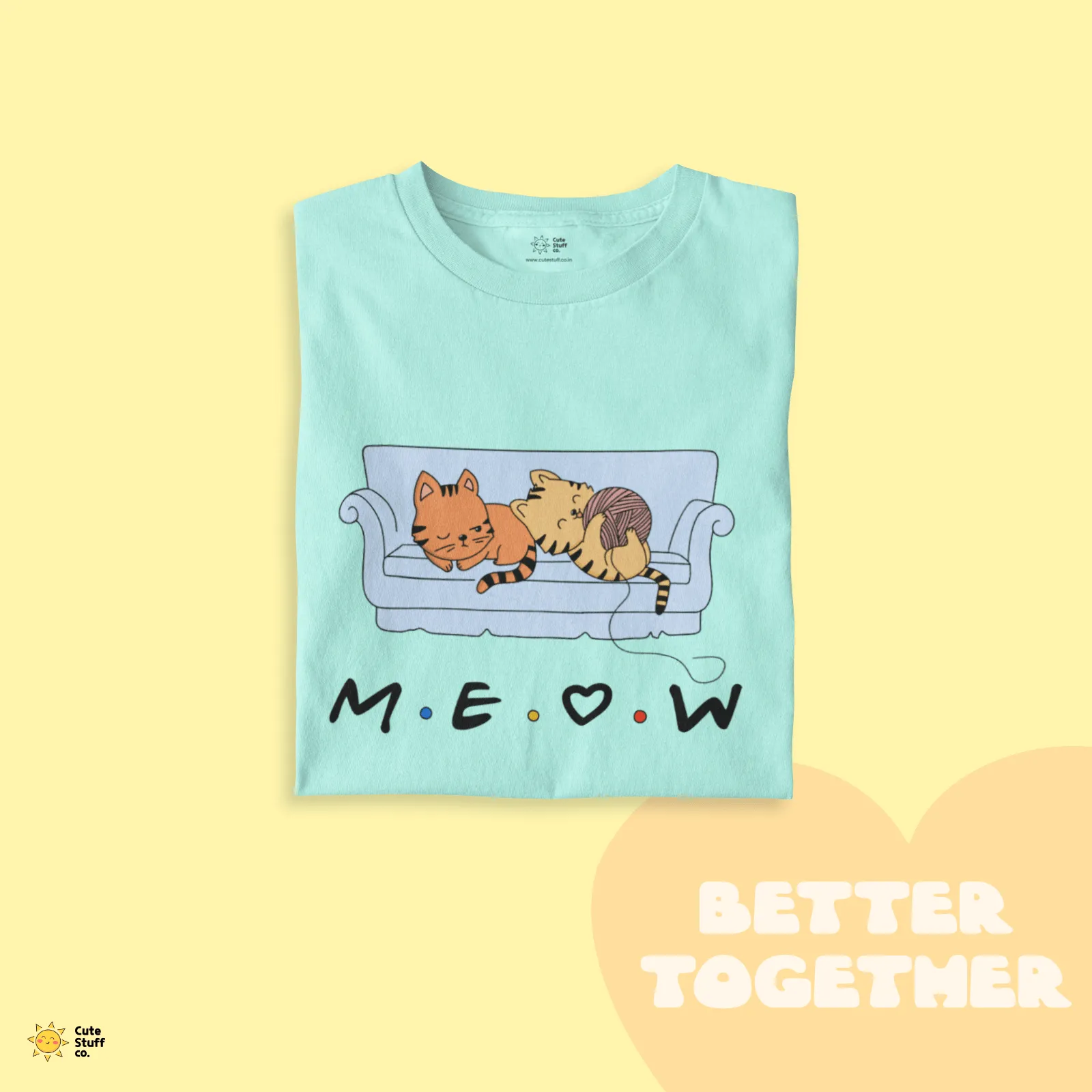 Meow Me Oversized Unisex T-shirts - Better Together